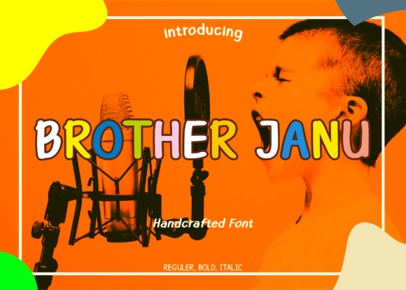 Brother Janu Font: A Handwritten Typeface for Campaigns