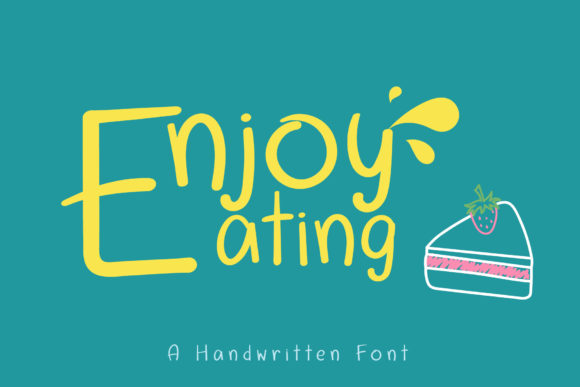 Enjoy Eating Font: Playful Branding for Small Business